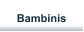Bambinis