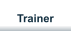 Trainer