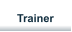 Trainer