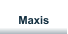 Maxis