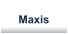 Maxis